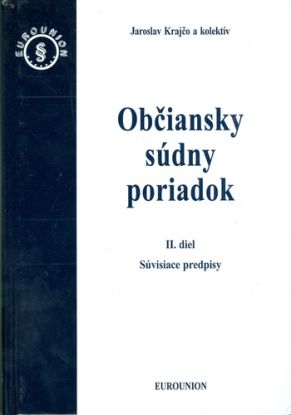 Občiansky súdny poriadok I.+II.diel- Komentár