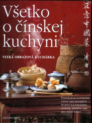 Všetko o čínskej kuchyni