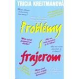 Problémy s frajerom