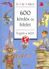 600 kérdés és felelet