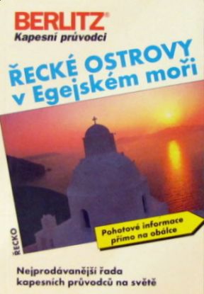 Řecké ostrovy v Egejském moři Berlitz