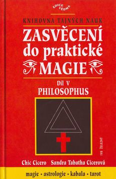 Zasvěcení do praktické magie V. - Philosophus