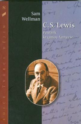 C.S. Lewis Poutník krajinou fantazie