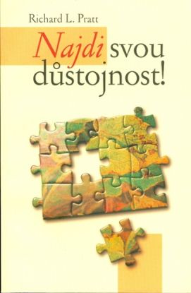Najdi svou důstojnost!