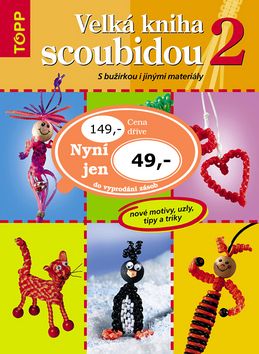 Velká kniha scoubidou 2