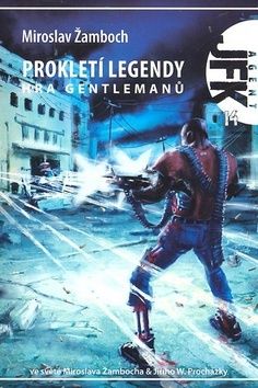 Prokletí legendy - Hra gentlemanů
