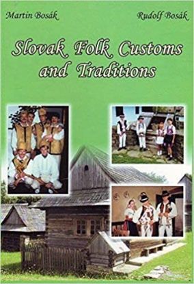 Slovak Folk Customs and Traditions