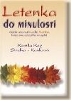 Letenka do minulosti