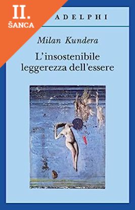 Lacná kniha L´Insostenibile Leggerezza