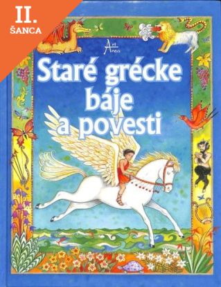 Lacná kniha Staré grécke báje a povesti