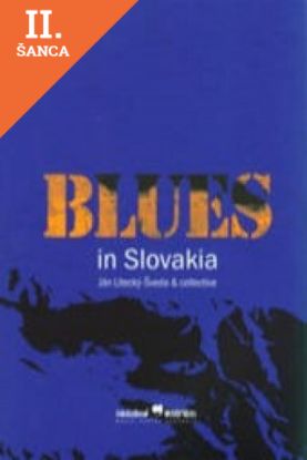 Lacná kniha Blues in Slovakia