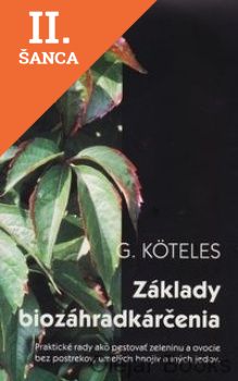 Lacná kniha Základy biozáhradkárčenia