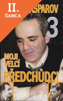 Lacná kniha Moji velcí předchůdci 3 - Od Petrosjana po Spasského
