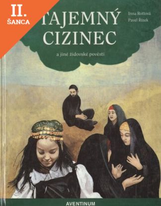 Lacná kniha Tajemný cizinec a jiné židovské pověsti