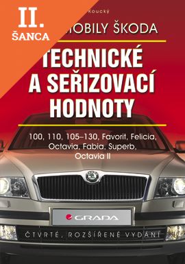 Lacná kniha Automobily Škoda – technické a seřizovací hodnoty