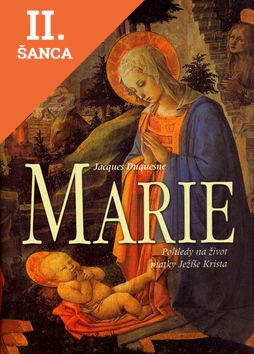 Lacná kniha Marie.Pohledy na život matky Ježíše Krista