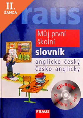 Lacná kniha Můj první školní slovník anglicko-český / česko-anglický