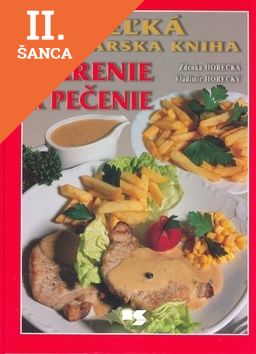 Lacná kniha Veľká kuchárska kniha - Varenie a pečenie