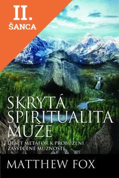 Lacná kniha Skrytá spiritualita muže