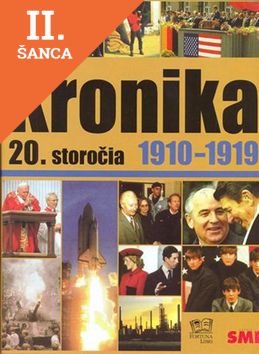 Lacná kniha Kronika 20. storočia - 2. zväzok (1910-1919)