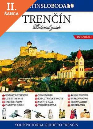 Lacná kniha Trenčín - obrázkový sprievodca anglicky