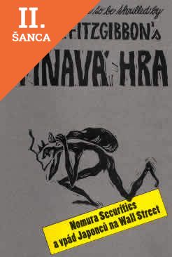 Lacná kniha Špinavá hra Nomura Securities