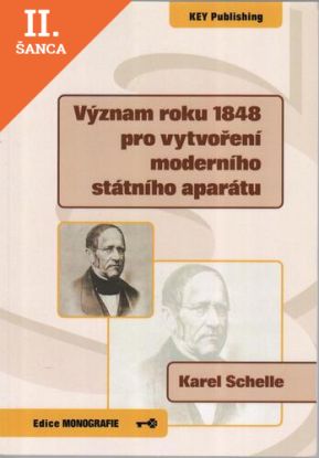 Lacná kniha Význam roku 1848 pro vytvoření moderního státního aparátu