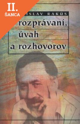 Lacná kniha Z rozprávaní, úvah a rozhovorov