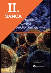Lacná kniha Kostní tkáňové inženýrství v orofaciální oblasti