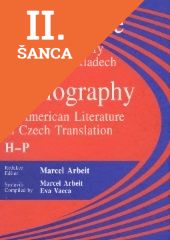 Lacná kniha Bibliografie americké literatury v českých překladech A-G