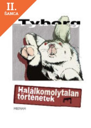 Lacná kniha Halálkomolytalan történetek