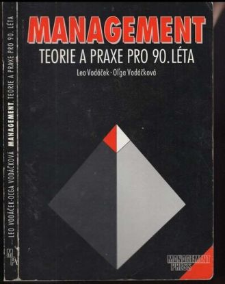 Management: teorie a praxe pro 90. léta