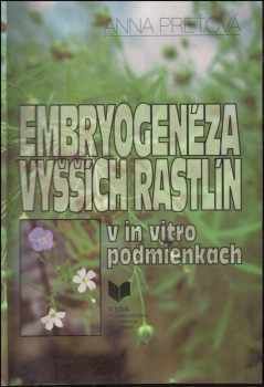 Embryogenéza vyšších rastlín v in vitro podmienkach