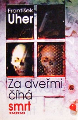 Za dveřmi číhá smrt