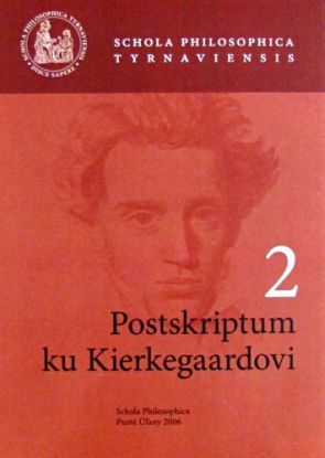 Postskriptum ku Kierkegaardovi 2
