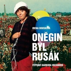 Oněgin byl Rusák - audiokniha na CD