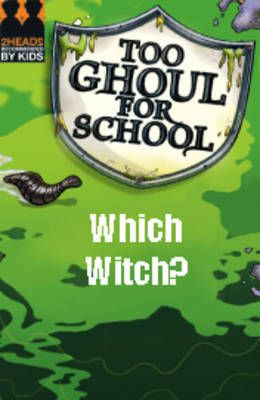 Too Ghoul for school