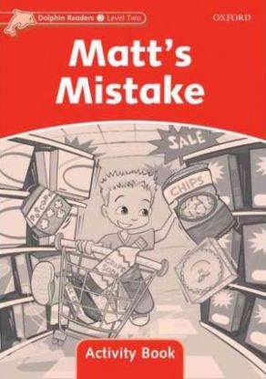 Dolphin 2 Matt´s Mistake Activity Book