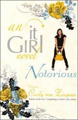 It girl notorious