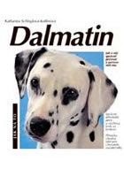 Dalmatin - výběr,držení,výchova