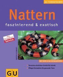 Nattern faszinierend & exotisch