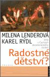 Radostné dětství?