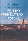 Příběhy od Zlatého potoka