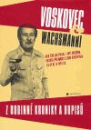Voskovec a Wachsmanni