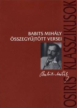 Babits Mihály összegyűjtött versei
