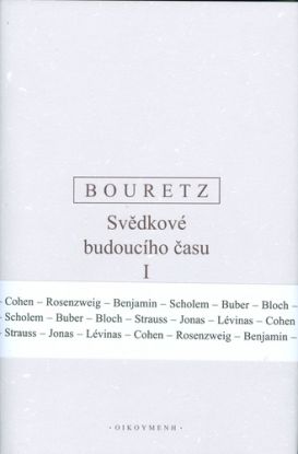 Svědkové budoucího času 1. - 3.