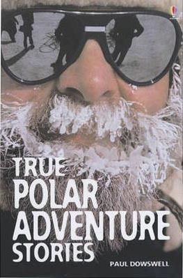 True Polar Adventure Stories