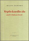 Vepřo knedlo zlo aneb Uršulinovi dnové