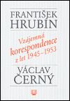 Vzájemná korespondence z let 1945-1953
