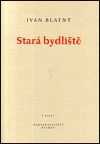 Stará bydliště